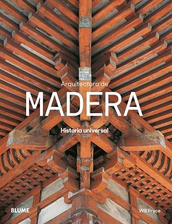 ARQUITECTURA DE MADERA | 9788498018820 | PRYCE, WILL | Galatea Llibres | Llibreria online de Reus, Tarragona | Comprar llibres en català i castellà online