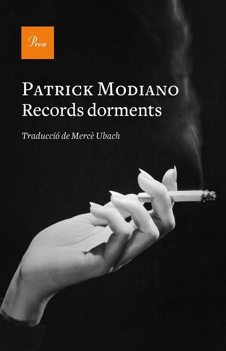 RECORDS DORMENTS | 9788475887173 | MODIANO, PATRICK | Galatea Llibres | Llibreria online de Reus, Tarragona | Comprar llibres en català i castellà online