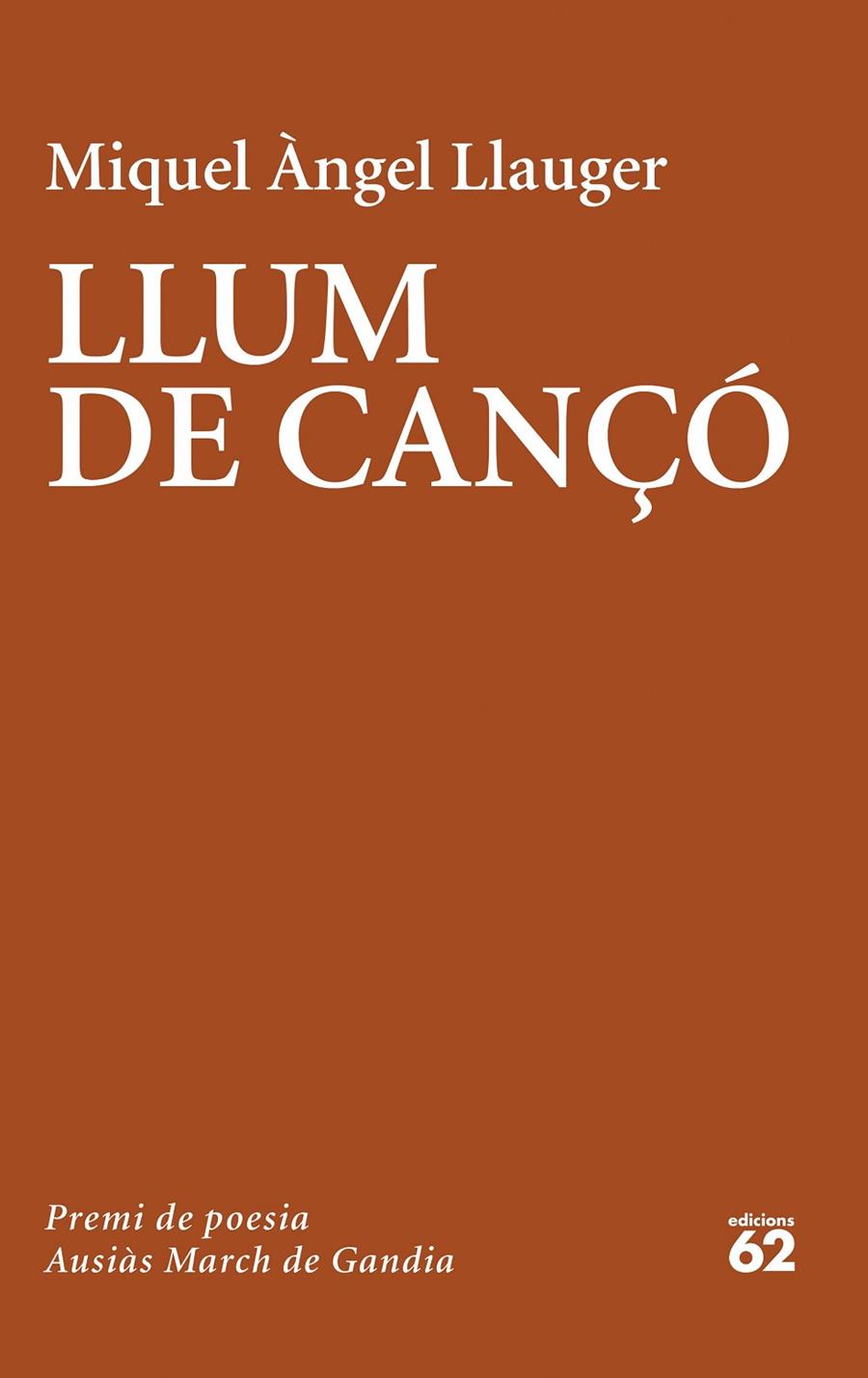 LLUM DE CANÇÓ | 9788429779981 | LLAUGER ROSSELLÓ, MIQUEL ÀNGEL | Galatea Llibres | Llibreria online de Reus, Tarragona | Comprar llibres en català i castellà online