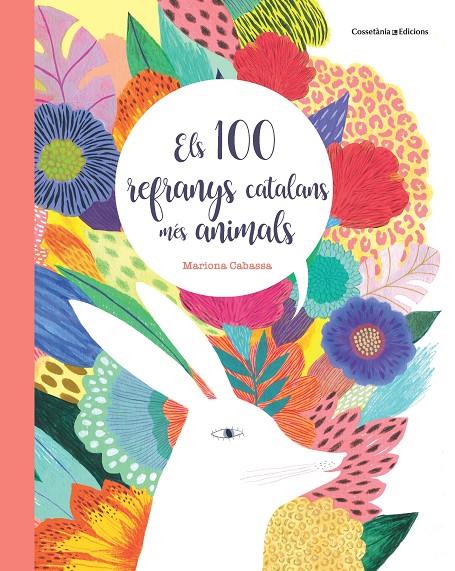 ELS 100 REFRANYS CATALANS MÉS ANIMALS | 9788490349151 | CABASSA, MARIONA | Galatea Llibres | Llibreria online de Reus, Tarragona | Comprar llibres en català i castellà online