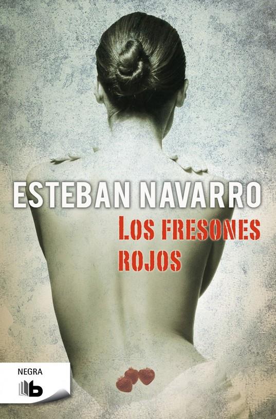 LOS FRESONES ROJOS | 9788498729795 | NAVARRO, ESTEBAN | Galatea Llibres | Llibreria online de Reus, Tarragona | Comprar llibres en català i castellà online