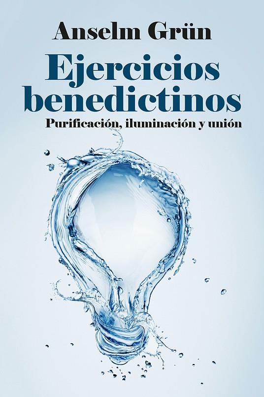 EJERCICIOS BENEDICTINOS | 9788429330809 | GRÜN, ANSELM | Galatea Llibres | Llibreria online de Reus, Tarragona | Comprar llibres en català i castellà online