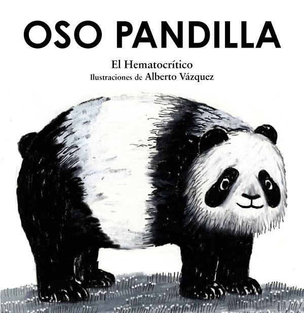 OSO PANDILLA | 9788469891193 | HEMATOCRÍTICO, EL | Galatea Llibres | Llibreria online de Reus, Tarragona | Comprar llibres en català i castellà online