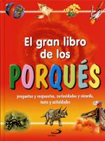 GRAN LIBRO DE LOS PORQUES | 9788428524452 | VARIOS AUTORES | Galatea Llibres | Llibreria online de Reus, Tarragona | Comprar llibres en català i castellà online