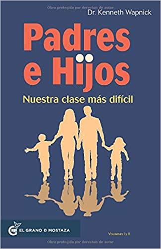 PADRES E HIJOS | 9788494815911 | WAPNICK, KENNETH DR. | Galatea Llibres | Llibreria online de Reus, Tarragona | Comprar llibres en català i castellà online
