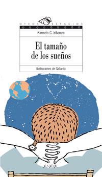 TAMAÑO DE LOS SUEÑOS, EL | 9788466747301 | IRIBARREN, KARMELO | Galatea Llibres | Llibreria online de Reus, Tarragona | Comprar llibres en català i castellà online