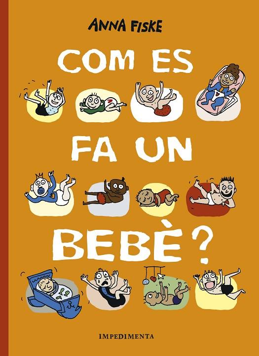 COM ES FA UN BEBÈ? | 9788417553517 | FISKE, ANNA | Galatea Llibres | Llibreria online de Reus, Tarragona | Comprar llibres en català i castellà online