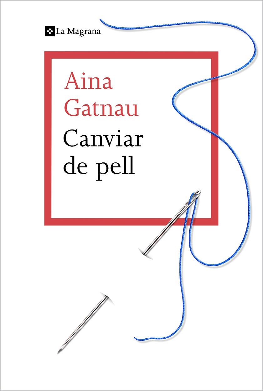 CANVIAR DE PELL | 9788412425321 | GATNAU, AINA | Galatea Llibres | Llibreria online de Reus, Tarragona | Comprar llibres en català i castellà online
