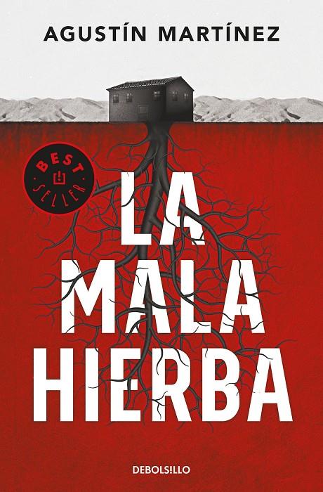LA MALA HIERBA | 9788466343701 | MARTÍNEZ, AGUSTIN | Galatea Llibres | Llibreria online de Reus, Tarragona | Comprar llibres en català i castellà online