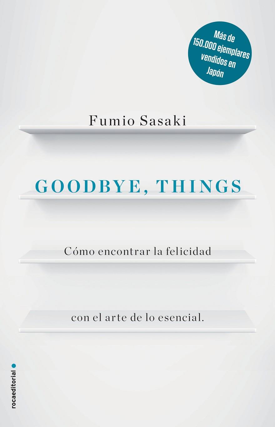 GOODBYE, THINGS | 9788416867486 | SASAKI, FUMIO | Galatea Llibres | Llibreria online de Reus, Tarragona | Comprar llibres en català i castellà online