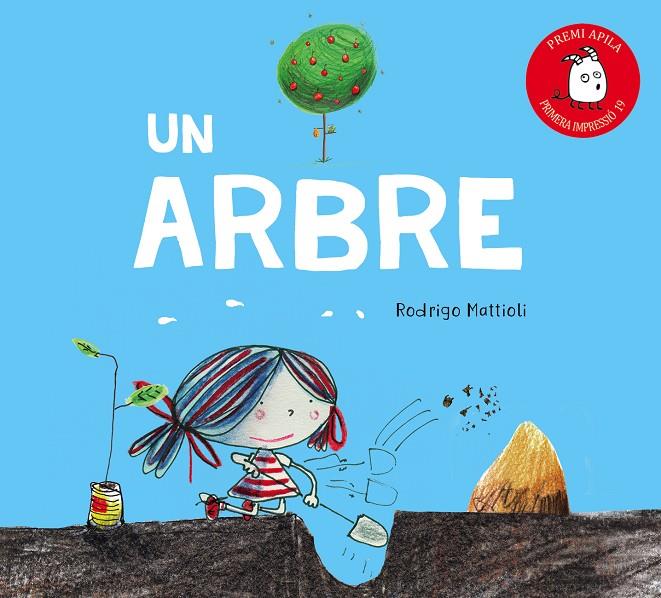UN ARBRE | 9788417028268 | MATTIOLI, RODRIGO | Galatea Llibres | Llibreria online de Reus, Tarragona | Comprar llibres en català i castellà online