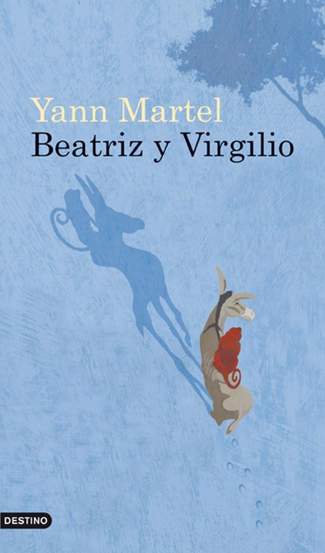 BEATRIZ Y VIRGILIO | 9788423343850 | MARTEL, YANN | Galatea Llibres | Llibreria online de Reus, Tarragona | Comprar llibres en català i castellà online