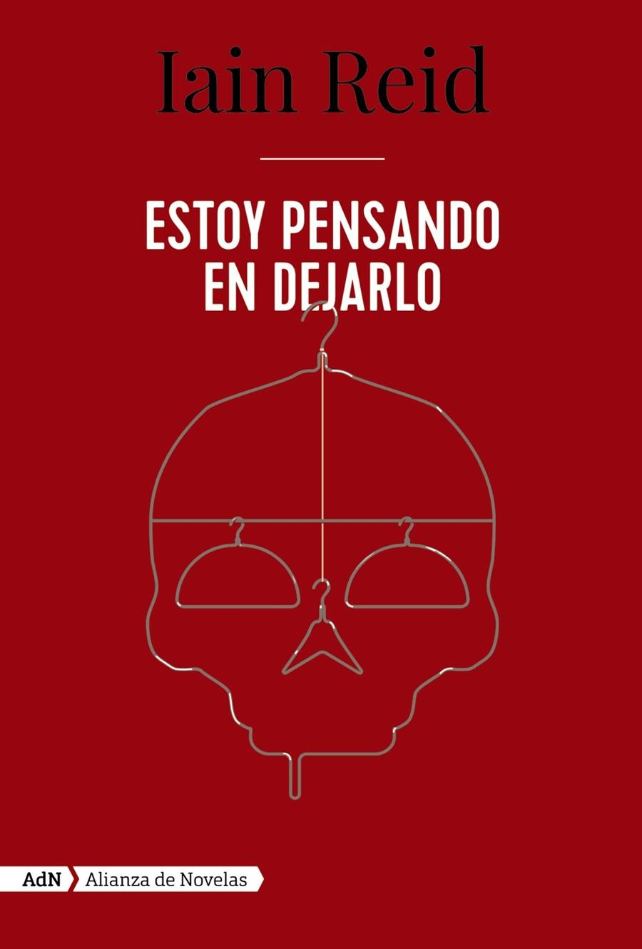 ESTOY PENSANDO EN DEJARLO (ADN) | 9788491818113 | REID, IAIN | Galatea Llibres | Llibreria online de Reus, Tarragona | Comprar llibres en català i castellà online