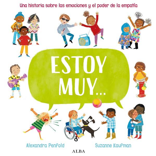 ESTOY MUY... | 9788490658567 | PENFOLD, ALEXANDRA | Galatea Llibres | Llibreria online de Reus, Tarragona | Comprar llibres en català i castellà online