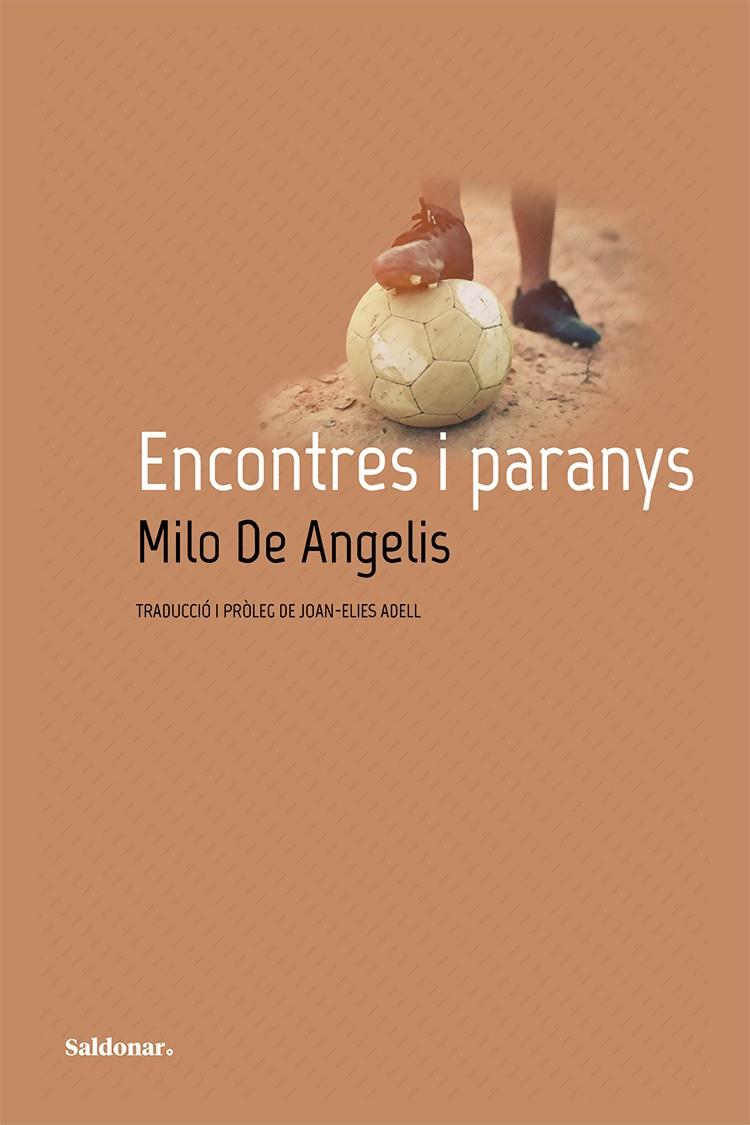 ENCONTRES I PARANYS | 9788417611460 | DE ANGELIS, MILO | Galatea Llibres | Llibreria online de Reus, Tarragona | Comprar llibres en català i castellà online