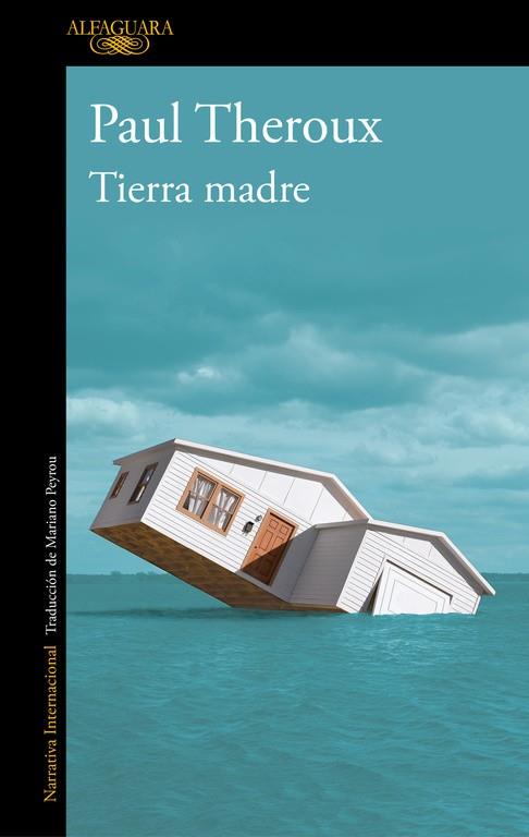 TIERRA MADRE | 9788420432700 | THEROUX, PAUL | Galatea Llibres | Llibreria online de Reus, Tarragona | Comprar llibres en català i castellà online