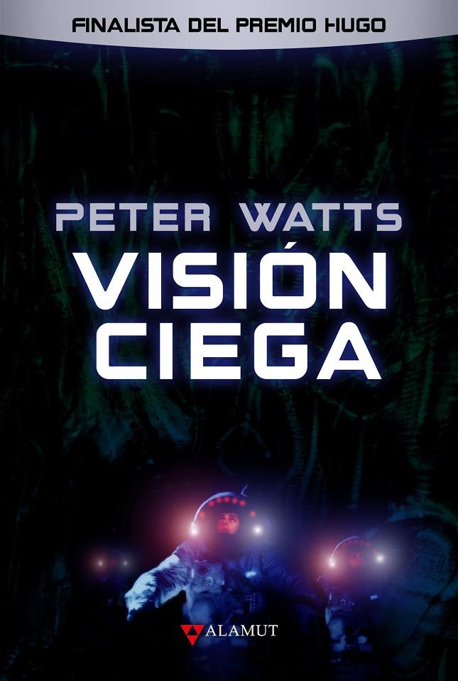 VISION CIEGA | 9788498891201 | WATTS, PETER | Galatea Llibres | Llibreria online de Reus, Tarragona | Comprar llibres en català i castellà online
