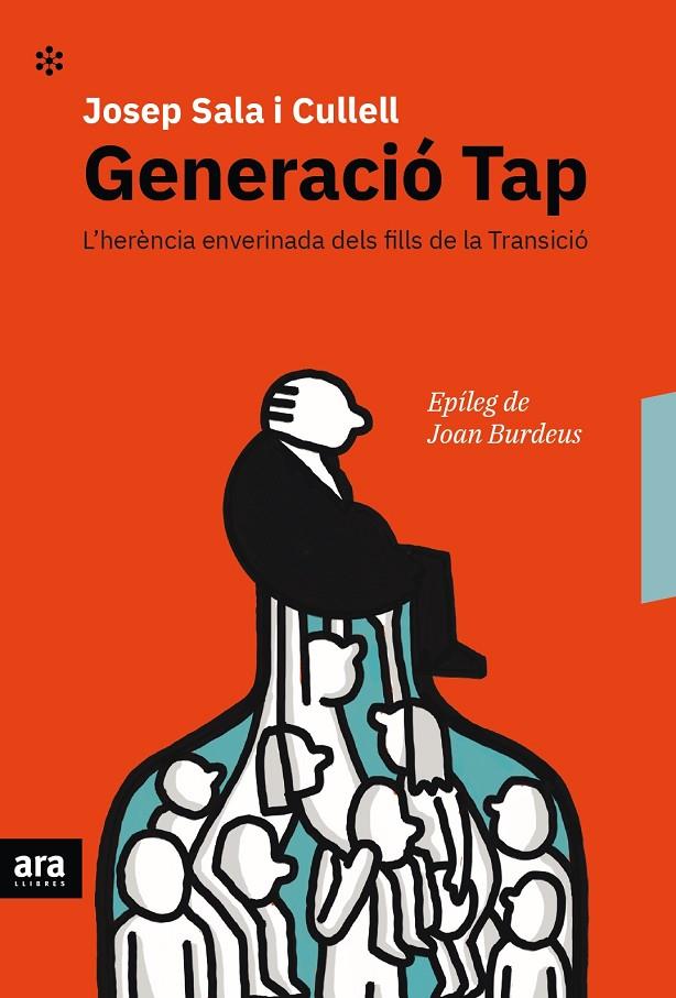 GENERACIÓ TAP | 9788416915682 | SALA I CULLELL, JOSEP | Galatea Llibres | Llibreria online de Reus, Tarragona | Comprar llibres en català i castellà online