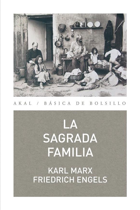 LA SAGRADA FAMILIA | 9788446035046 | MARX, KARL/ENGELS, FRIEDRICH | Galatea Llibres | Llibreria online de Reus, Tarragona | Comprar llibres en català i castellà online