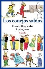 CONEJOS SABIOS, LOS | 9788498413717 | BRUGAROLAS, MANUEL | Galatea Llibres | Llibreria online de Reus, Tarragona | Comprar llibres en català i castellà online