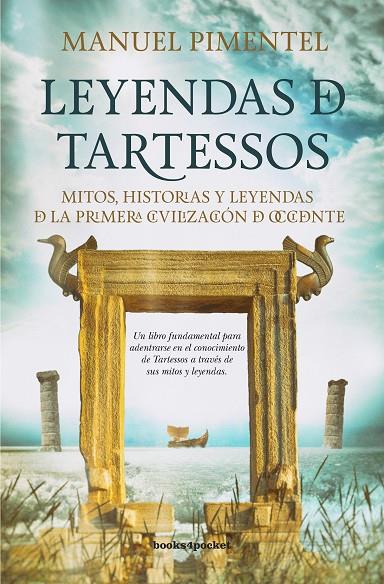 LEYENDAS DE TARTESSOS (B4P) | 9788415870968 | PIMENTEL, MANUEL | Galatea Llibres | Llibreria online de Reus, Tarragona | Comprar llibres en català i castellà online