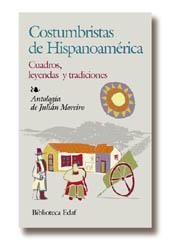 CONSTUMBRISTAS DE HISPANOAMERICA | 9788441407039 | MOREIRO,JULIAN | Galatea Llibres | Llibreria online de Reus, Tarragona | Comprar llibres en català i castellà online
