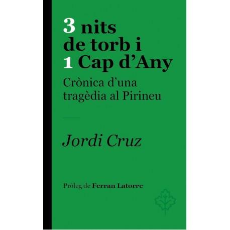 3 NITS DE TORB I 1 CAP D'ANY | 9788415315575 | CRUZ, JORDI | Galatea Llibres | Llibreria online de Reus, Tarragona | Comprar llibres en català i castellà online