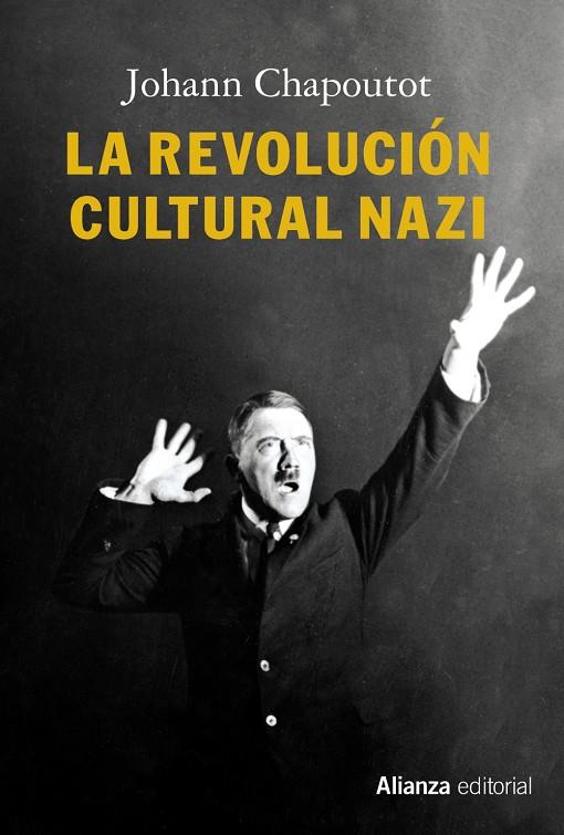 LA REVOLUCIÓN CULTURAL NAZI | 9788491812425 | CHAPOUTOT, JOHANN | Galatea Llibres | Llibreria online de Reus, Tarragona | Comprar llibres en català i castellà online