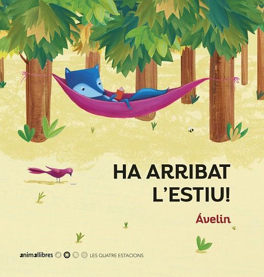 HA ARRIBAT L'ESTIU! | 9788417599683 | ÁVELIN | Galatea Llibres | Llibreria online de Reus, Tarragona | Comprar llibres en català i castellà online