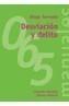 DESVIACION Y DELITO | 9788420686585 | TORRENTE, DIEGO | Galatea Llibres | Llibreria online de Reus, Tarragona | Comprar llibres en català i castellà online