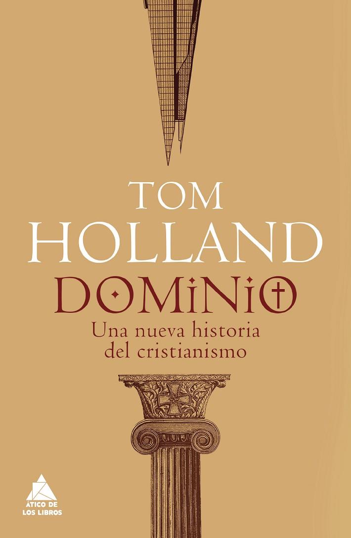 DOMINIO | 9788417743512 | HOLLAND, TOM | Galatea Llibres | Llibreria online de Reus, Tarragona | Comprar llibres en català i castellà online