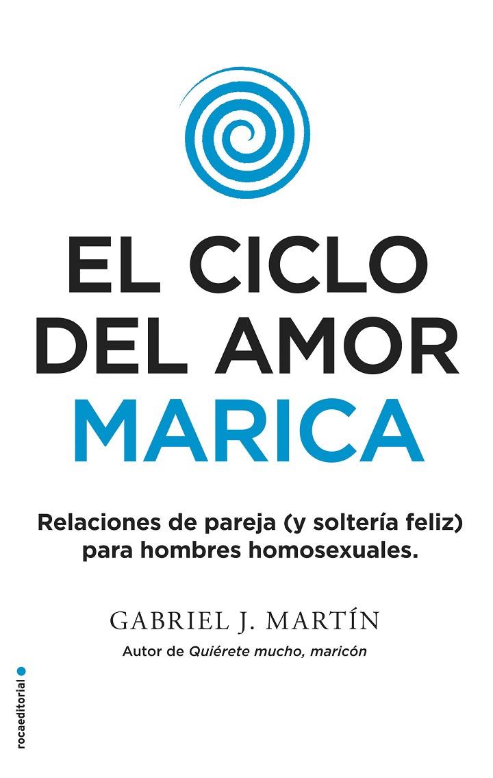 EL CICLO DEL AMOR MARICA | 9788416700615 | MARTÍN, GABRIEL J. | Galatea Llibres | Llibreria online de Reus, Tarragona | Comprar llibres en català i castellà online