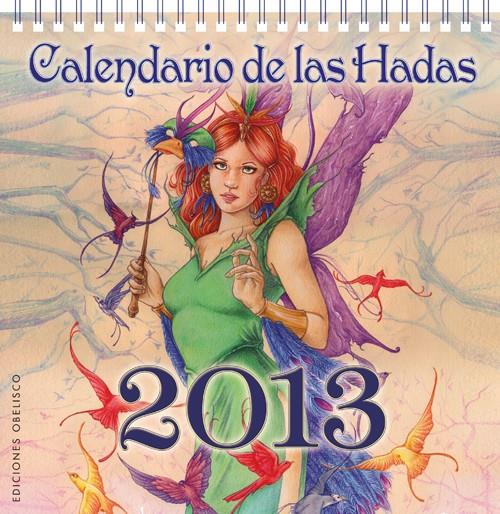 CALENDARIO 2013 DE LAS HADAS | 9788497778633 | Galatea Llibres | Llibreria online de Reus, Tarragona | Comprar llibres en català i castellà online