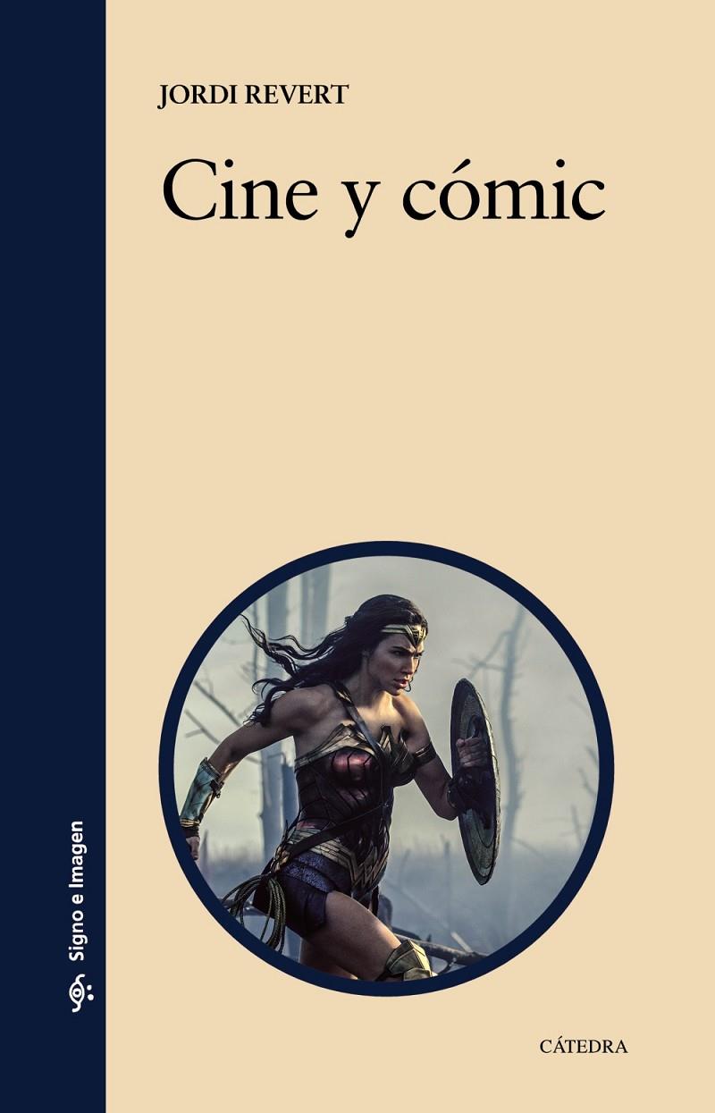 CINE Y COMIC | 9788437645346 | REVERT, JORDI | Galatea Llibres | Llibreria online de Reus, Tarragona | Comprar llibres en català i castellà online