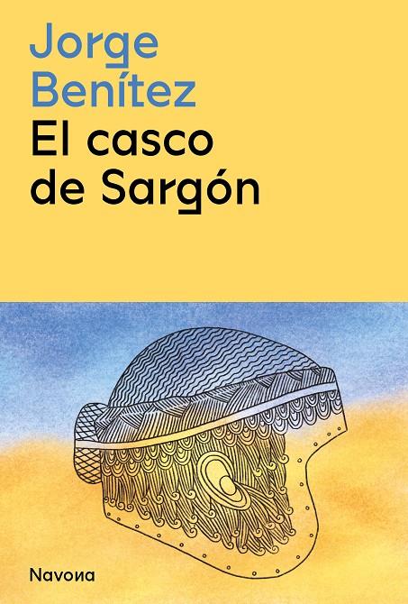 EL CASCO DE SARGÓN | 9788419179197 | BENÍTEZ, JORGE | Galatea Llibres | Llibreria online de Reus, Tarragona | Comprar llibres en català i castellà online