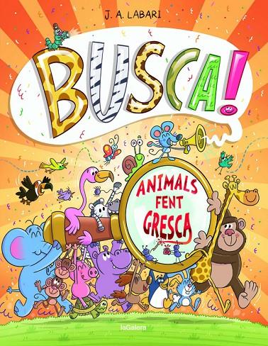 BUSCA! ANIMALS FENT GRESCA | 9788424666293 | LABARI, JOSE | Galatea Llibres | Llibreria online de Reus, Tarragona | Comprar llibres en català i castellà online
