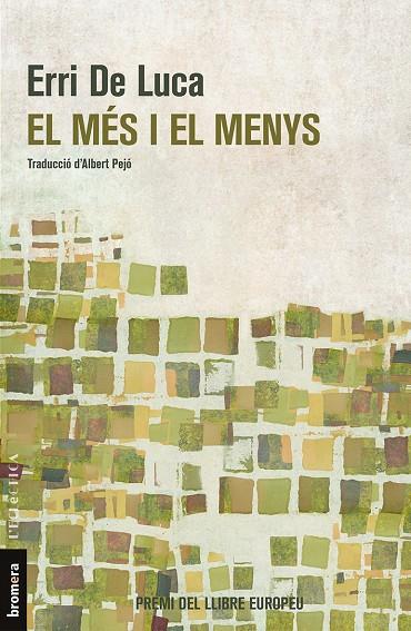 EL MES I EL MENYS | 9788490267134 | DE LUCA, ERRI | Galatea Llibres | Llibreria online de Reus, Tarragona | Comprar llibres en català i castellà online