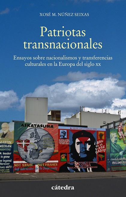PATRIOTAS TRANSNACIONALES | 9788437639307 | NÚÑEZ SEIXAS, XOSÉ M. | Galatea Llibres | Llibreria online de Reus, Tarragona | Comprar llibres en català i castellà online