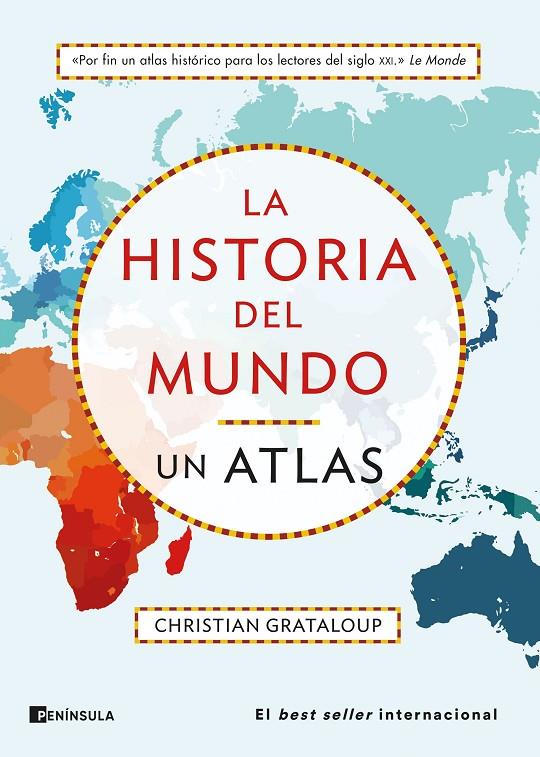 LA HISTORIA DEL MUNDO UN ATLAS | 9788411001540 | GRATALOUP, CHRISTIAN | Galatea Llibres | Llibreria online de Reus, Tarragona | Comprar llibres en català i castellà online