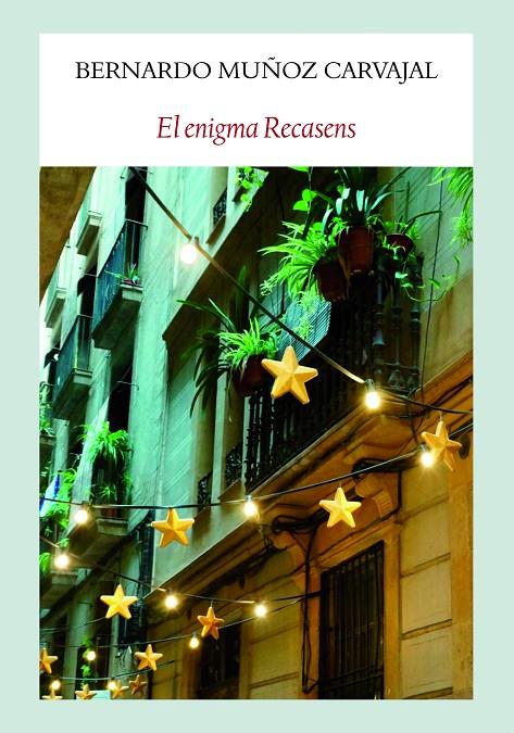 EL ENIGMA RECASENS | 9788494911569 | MUÑOZ CARVAJAL, BERNARDO | Galatea Llibres | Llibreria online de Reus, Tarragona | Comprar llibres en català i castellà online