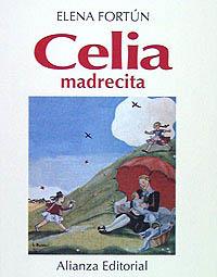 CELIA, MADRECITA | 9788420696713 | FORTÚN, ELENA | Galatea Llibres | Llibreria online de Reus, Tarragona | Comprar llibres en català i castellà online