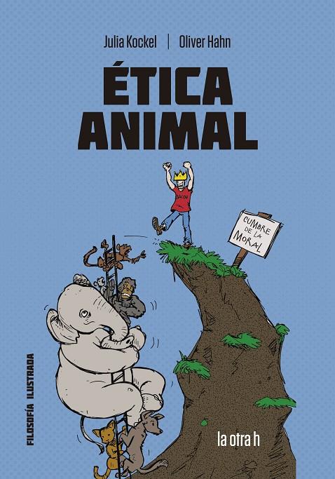 ÉTICA ANIMAL | 9788416763382 | KOCKEL, JULIA | Galatea Llibres | Llibreria online de Reus, Tarragona | Comprar llibres en català i castellà online