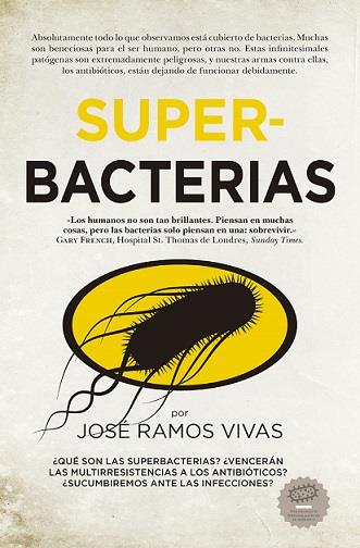 SUPERBACTERIAS | 9788417547257 | RAMOS VIVAS, JOSÉ | Galatea Llibres | Llibreria online de Reus, Tarragona | Comprar llibres en català i castellà online