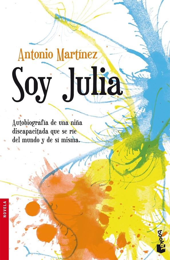 SOY JULIA | 9788432250385 | MARTÍNEZ, ANTONIO | Galatea Llibres | Llibreria online de Reus, Tarragona | Comprar llibres en català i castellà online