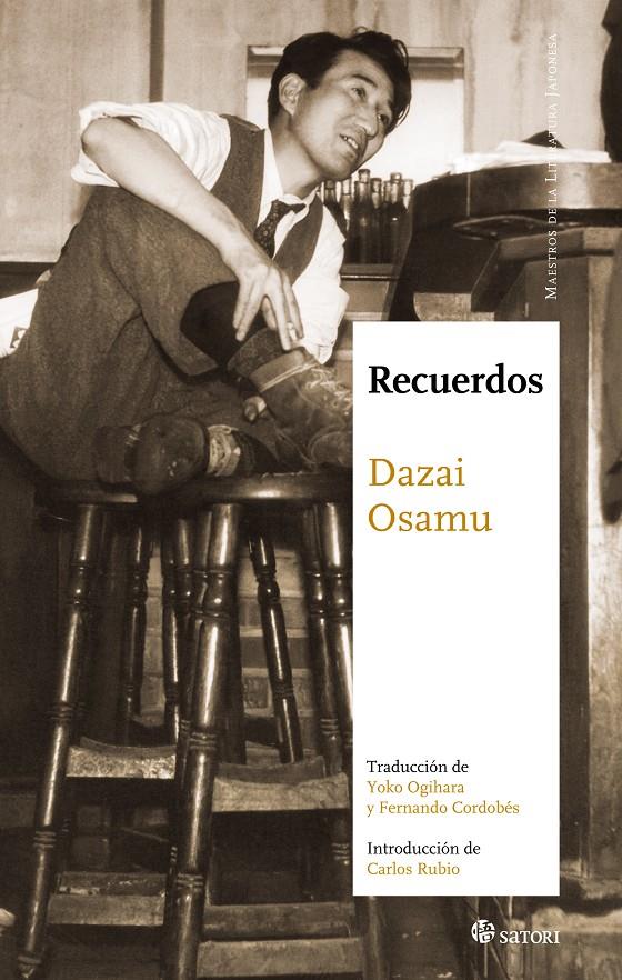 RECUERDOS | 9788494239083 | DAZAI, OSAMU | Galatea Llibres | Llibreria online de Reus, Tarragona | Comprar llibres en català i castellà online