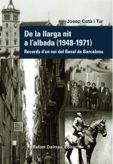DE LA LLARGA NIT A L'ALBADA 1948-1971 | 9788423208432 | CATA I TUR, JOSEP | Galatea Llibres | Llibreria online de Reus, Tarragona | Comprar llibres en català i castellà online