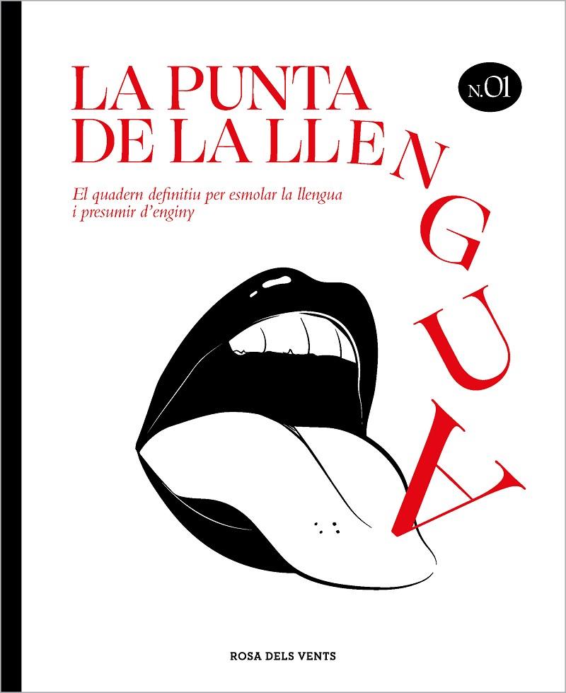 LA PUNTA DE LA LLENGUA | 9788418062698 | Galatea Llibres | Llibreria online de Reus, Tarragona | Comprar llibres en català i castellà online