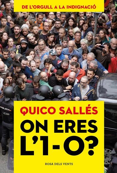 ON ERES L'1-O? | 9788416930760 | SALLÉS, QUICO | Galatea Llibres | Llibreria online de Reus, Tarragona | Comprar llibres en català i castellà online