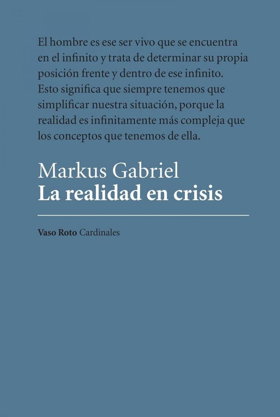 LA REALIDAD EN CRISIS | 9788412408584 | GABRIEL, MARKUS | Galatea Llibres | Llibreria online de Reus, Tarragona | Comprar llibres en català i castellà online