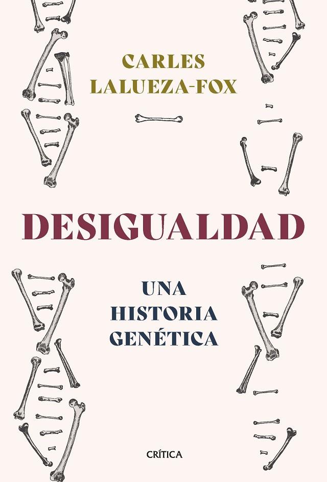 DESIGUALDAD | 9788491994756 | LALUEZA-FOX, CARLES | Galatea Llibres | Llibreria online de Reus, Tarragona | Comprar llibres en català i castellà online